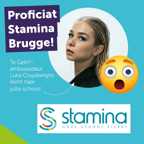 Stamina in Brugge is onze nieuwe Te Gekke school ‘21-’22!