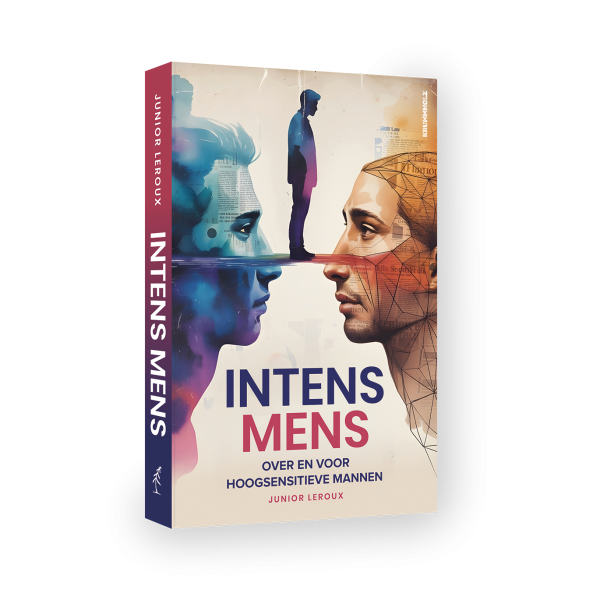 Intens Mens – Over en voor hoogsensitieve mannen