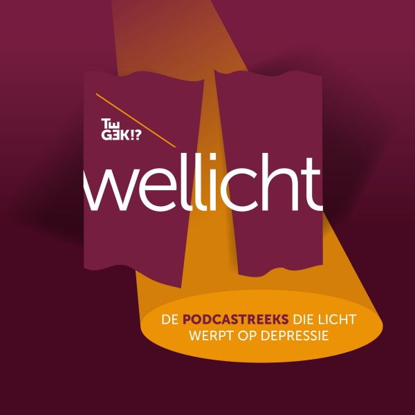 Beluister de podcastreeks 'Wellicht' over depressie