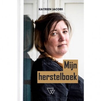 Herbekijk Peter Dierincks interview met Katrien Jacobs over 'Mijn Herstelboek'